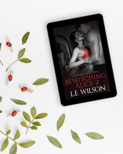 Bewitching Alice part 2 (ebook short)